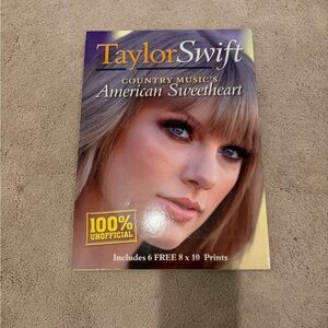 Taylor Swift : Country Music's American Sweetheart, Includes 6 8x10 Prints